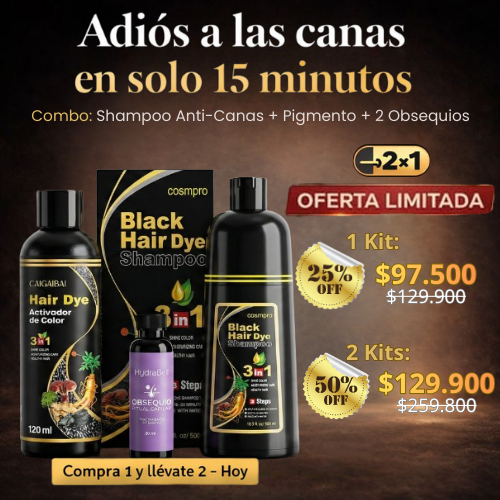 🧴 Shampoo Anti-Canas + 🖤 Pigmento + 🎁 2 Obsequios